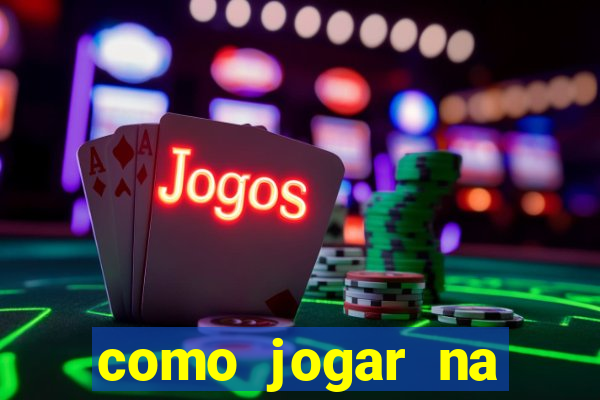 como jogar na plataforma do tigre